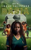 Basia - Breaking Barriers in Soccer and Society Basia - Breaking Barriers in Soccer and Society