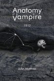 Anatomy of a Vampire Anatomy of a Vampire