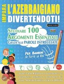 IMPARA L'AZERBAIGIANO DIVERTENDOTI! - PER BAMBINI
