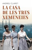 La Casa de les Tres Xemeneies La Casa de les Tres Xemeneies