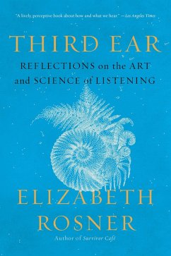 Third Ear - Rosner, Elizabeth
