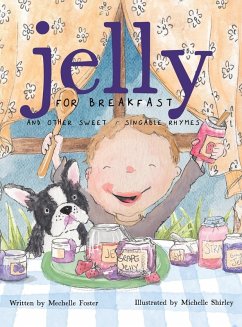Jelly for Breakfast Jelly for Breakfast