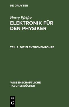 Die Elektronenröhre (eBook, PDF) - Pfeifer, Harry