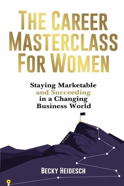 The Career Masterclass for Women The Career Masterclass for Women