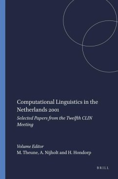 Computational Linguistics in the Netherlands 2001 - THEUNE,Mariët, Anton NIJHOLT / Hendri HONDORP (eds.)