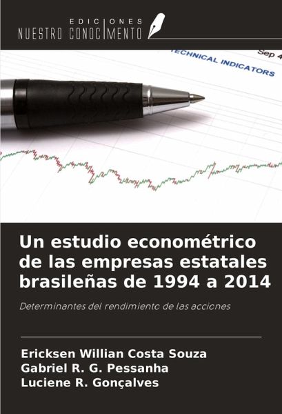 Un estudio econométrico de las empresas estatales brasileñas de 1994 a 2014 Un estudio econométrico de las empresas estatales brasileñas de 1994 a 2014