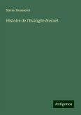 Histoire de l'Evangile éternel Histoire de l'Evangile éternel