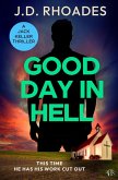 Good Day in Hell Good Day in Hell