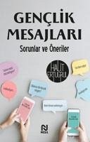 Genclik Mesajlari - Ertugrul, Halit