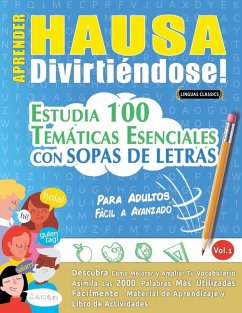 APRENDER HAUSA DIVIRTIÉNDOSE! - PARA ADULTOS - Linguas Classics APRENDER HAUSA DIVIRTIÉNDOSE! - PARA ADULTOS - Linguas Classics