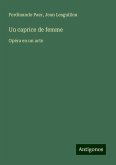 Un caprice de femme Un caprice de femme