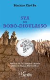 Sya ou Bobo-Dioulasso Sya ou Bobo-Dioulasso