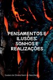 Pensamentos E Ilus es; Sonhos E Realiza es