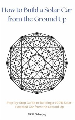 Cover How to Build a Solar Car from the Ground Up