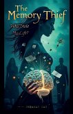 The Memory Thief The Memory Thief