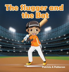 Cover The Slugger and the Bat