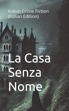 La Casa Senza Nome - Celani, Vittoria La Casa Senza Nome - Celani, Vittoria