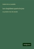 Les cinquièmes quarts de jour Les cinquièmes quarts de jour