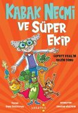 Kabak Necmi ve Süper Ekip