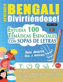 APRENDER BENGALI DIVIRTIÉNDOSE! - PARA ADULTOS