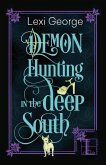 Demon Hunting in the Deep South