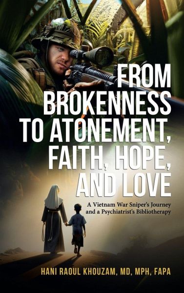 From Brokenness to Atonement, Faith, Hope and Love From Brokenness to Atonement, Faith, Hope and Love