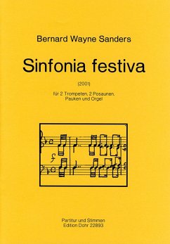 Sinfonia festiva für 2 Trompeten, 2 Posaunen, Pauken und Orgel Stimmen