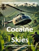 Cocaine Skies Cocaine Skies