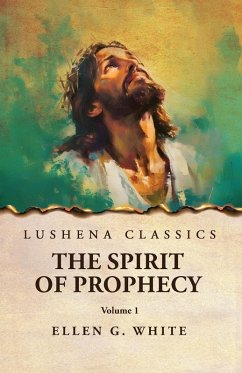 Cover The Spirit of Prophecy Vol 1