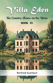 Villa Eden The Country-House on the Rhine Book XV