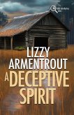 A Deceptive Spirit A Deceptive Spirit