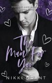 The Man for You, Model Hardcover The Man for You, Model Hardcover
