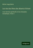 Les vies des Pères des déserts d'Orient