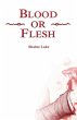 Blood or Flesh - Bild 1