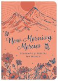 New Morning Mercies New Morning Mercies