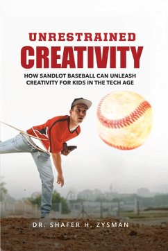 Unrestrained Creativity - Zysman, Shafer H.