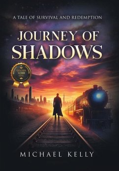 Journey of Shadows - Kelly, Michael