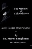 The Mystery of Coincidences The Mystery of Coincidences