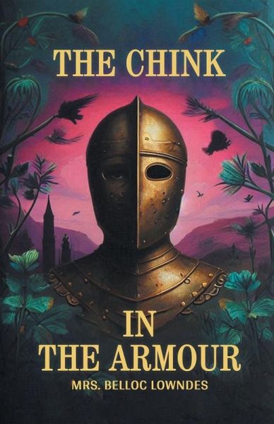 The Chink In The Armour The Chink In The Armour