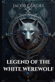 Legend of the White Werewolf