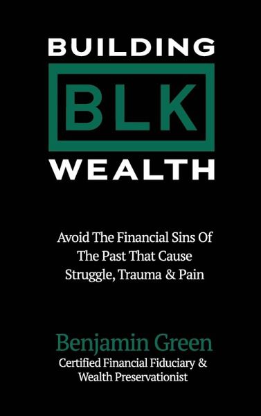 Building BLK Wealth Building BLK Wealth