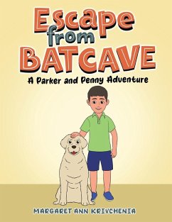 Escape from Bat Cave - Krivchenia, Margaret Ann