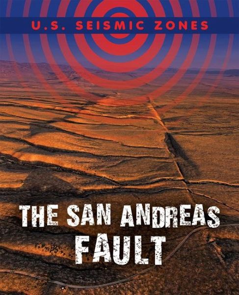 The San Andreas Fault