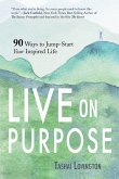 Live On Purpose