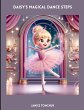 Daisy's Magical Dance Steps - Bild 1