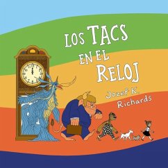 Los Tacs en el Reloj - Richards, Jozef K