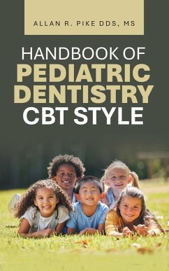 HANDBOOK OF PEDIATRIC DENTISTRY CBT STYLE