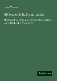 Bibliographie italico-normande - Thieury, Jules