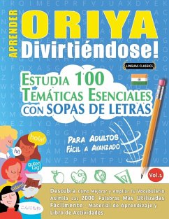 APRENDER ORIYA DIVIRTIÉNDOSE! - PARA ADULTOS - Linguas Classics