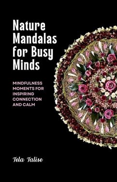 Nature Mandalas for Busy Minds - Talise, Tela